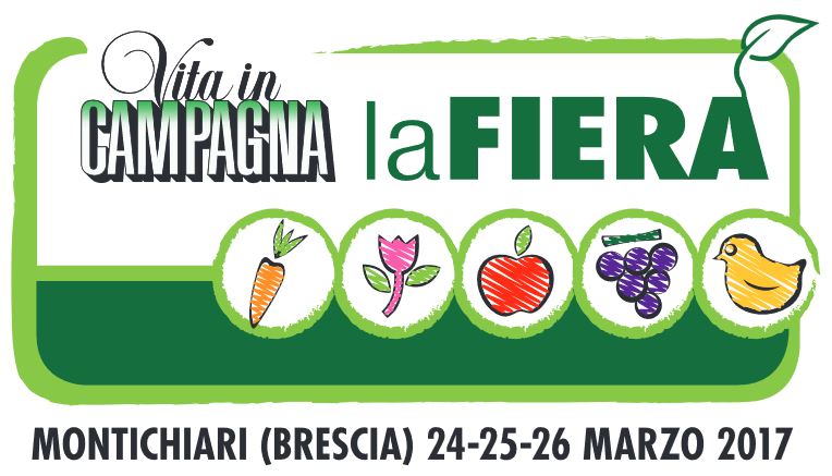 Vita in Campagna, La Fiera - Montichiari (Brescia), 24-25-26 marzo 2017