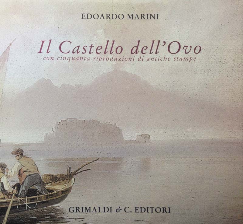 Il castello dell'Ovo, Grimaldi Editore