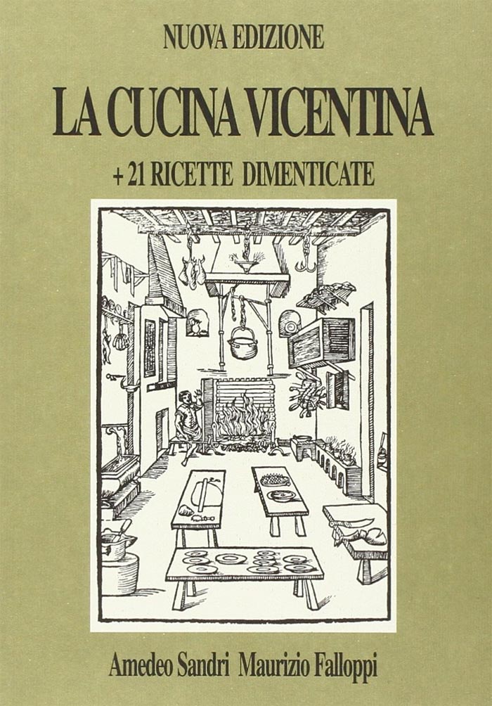 La cucina vicentina, di Amedeo Sandri e Maurizio Falloppi (copertina del libro di ricette)