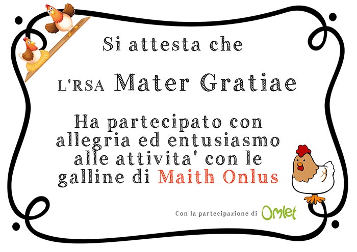 Attestato di partecipazione istituto alla giornata con le galline di Maith Onlus